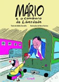 Capa do livro Mário e o Comboio da Liberdade